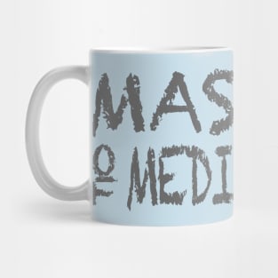 Master of Mediocrity Mug